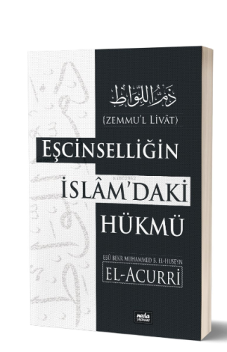 Eşcinselliğin İslam'daki Hükmü Zemmu'l Livat - Neda Yayınları - Selamk