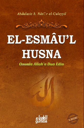 Esmaul Hüsna (Büyük Boy); Onunla Allaha Dua Edin - Guraba Yayınları - 