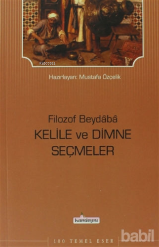 Filozof Beydaba - Kelile ve Dimne Seçmeler - Kardelen Yayınları - Sela