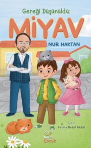 Gereği Düşünüldü: Miyav - Mecaz Çocuk - Selamkitap.com'da