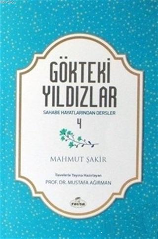 Gökteki Yıldızlar - 4 Sahabe Hayatlarından Dersler - Ravza Yayınları -