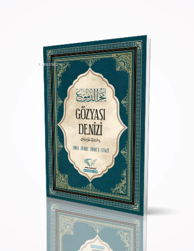 Gözyaşı Denizi - Im Auftrag Des İslam - Selamkitap.com'da