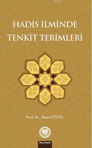 Hadis İlminde Tenkit Terimleri - M. Ü. İlahiyat Fakültesi Vakfı Yayınl