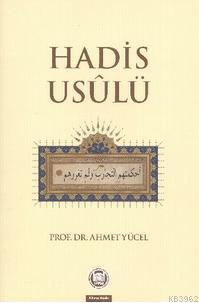 Hadis Usulü - M. Ü. İlahiyat Fakültesi Vakfı Yayınları - Selamkitap.co