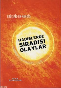 Hadislerde Sıradışı Olaylar - Ocak Yayıncılık - Selamkitap.com'da