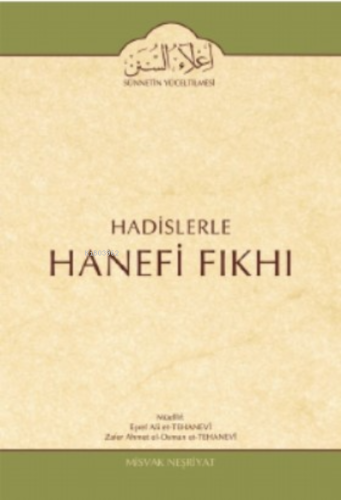 Hadislerle Hanefi Fıkhı 9 Cilt Talak Itak Yemin Bahsi - Misvak Neşriya