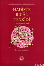 Hadiste Rical Tenkidi - M. Ü. İlahiyat Fakültesi Vakfı Yayınları - Sel