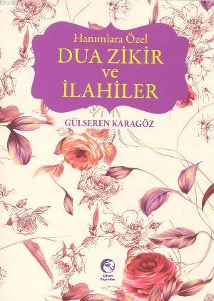 Hanımlara Özel Dua Zikir ve İlahiler - Cihan Yayınları - Selamkitap.co