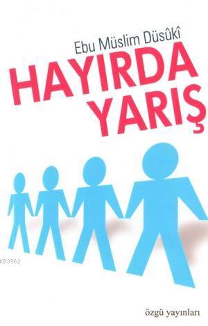 Hayırda Yarış - Özgü Yayınları - Selamkitap.com'da