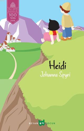 Heidi - Beyan Çocuk - Selamkitap.com'da