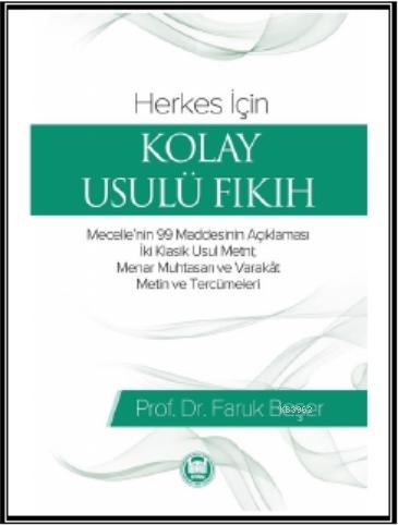 Herkes İçin Kolay Usulü Fıkıh - M. Ü. İlahiyat Fakültesi Vakfı Yayınla