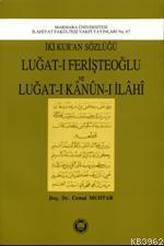 İki Kur'an Sözlüğü - M. Ü. İlahiyat Fakültesi Vakfı Yayınları - Selamk