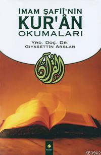 İmam Şafi'nin Kur'an Okumaları - Rağbet Yayınları - Selamkitap.com'da