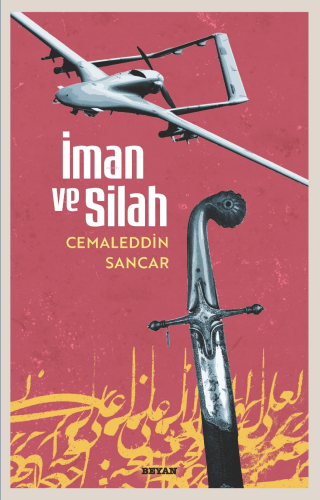 İman ve Silah - Beyan Yayınları - Selamkitap.com'da