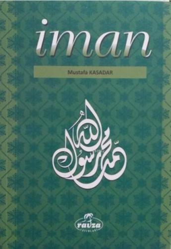 İmân - Ravza Yayınları - Selamkitap.com'da