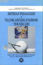 İmtihan Pedegojisi ve Ölçme Değerlendirme Teknikleri - M. Ü. İlahiyat 