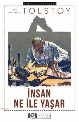 İnsan Ne ile Yaşar - Çağdaş Kitap - Selamkitap.com'da