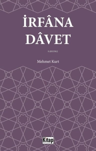 İrfana Davet - Kitap Dünyası - Selamkitap.com'da