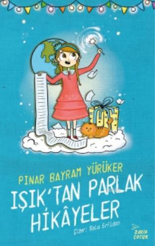 Işıktan Parlak Hikayeler - Zarif Yayınları - Selamkitap.com'da