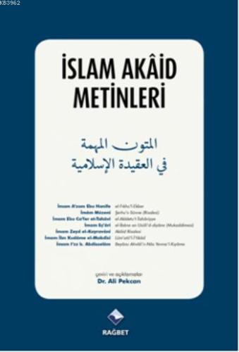 İslam Akaid Metinleri - Rağbet Yayınları - Selamkitap.com'da