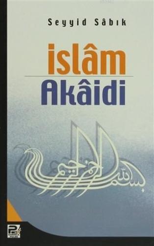 İslam Akaidi - Karınca & Polen Yayınları - Selamkitap.com'da