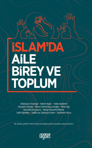 İslam’da Aile Birey ve Toplum - Rağbet Yayınları - Selamkitap.com'da