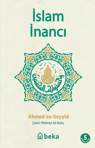 İslam İnancı - Beka Yayınları - Selamkitap.com'da