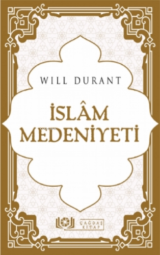 İslâm Medeniyeti - Çağdaş Kitap - Selamkitap.com'da