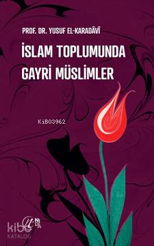 İslam Toplumunda Gayri Müslimler - Nida Yayıncılık - Selamkitap.com'da