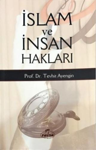 İslam ve İnsan Hakları - Ravza Yayınları - Selamkitap.com'da