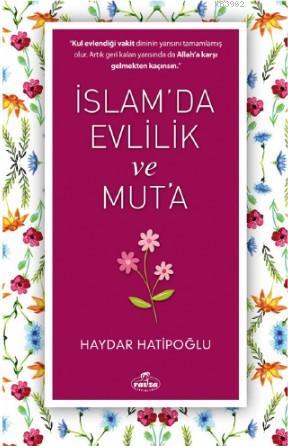 İslam'da Evlilik ve Mut'a - Ravza Yayınları - Selamkitap.com'da