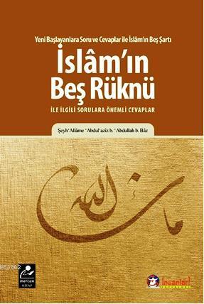 İslam'ın Beş Rüknü ile ilgili Sorulara Önemli Cevaplar - Mercan Kitap 