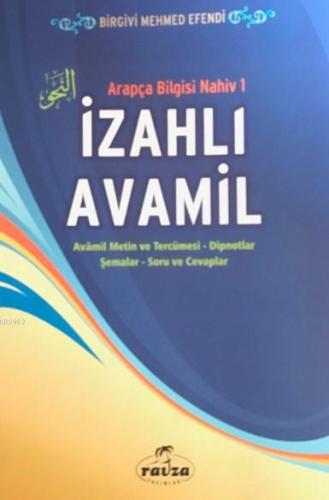 İzahlı Avamil - عوامل; Arapça Bilgisi Nahiv 1 - Ravza Yayınları - Sela