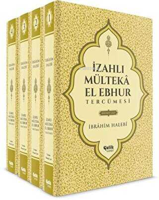 İzahlı Mülteka El Ebhur Tercümesi 1.Cilt - Çelik Yayınevi - Selamkitap