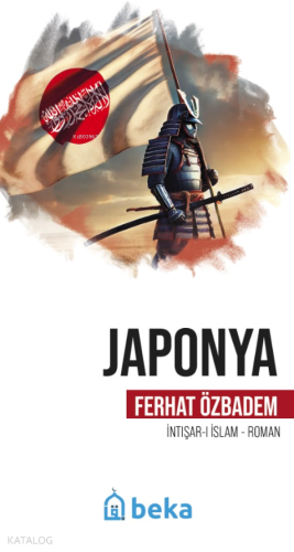 Japonya - İntişari İslam - Beka Yayınları - Selamkitap.com'da