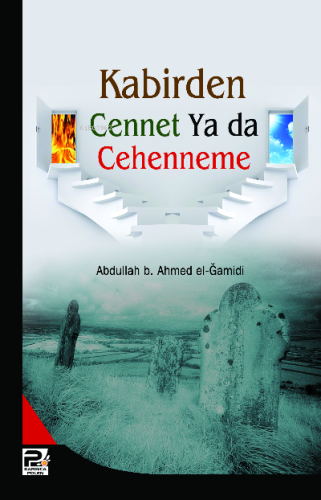 Kabirden Cennet Ya da Cehenneme... - Karınca & Polen Yayınları - Selam