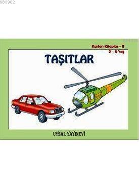 Karton Kitap-8-Taşıtlar; (2-5 Yaş) - Uysal Yayınevi - Selamkitap.com'd