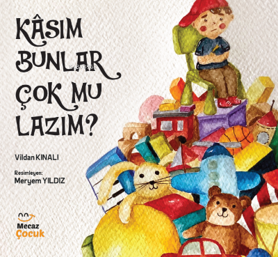 Kâsım Bunlar Çok mu Lazım ? - Mecaz Çocuk - Selamkitap.com'da