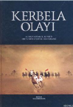 Kerbela Olayı - Ocak Yayıncılık - Selamkitap.com'da