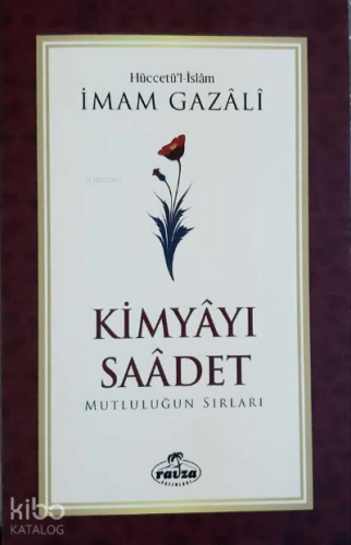 Kimyayı Saadet - Ravza Yayınları - Selamkitap.com'da