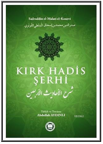 Kırk Hadis Şerhi - M. Ü. İlahiyat Fakültesi Vakfı Yayınları - Selamkit