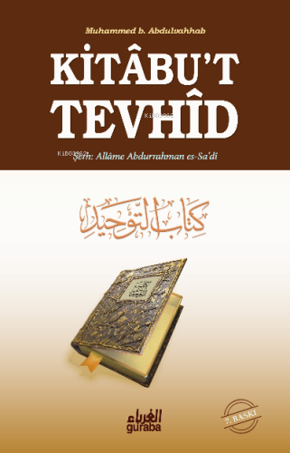 Kitabu't-Tevhid - Guraba Yayınları - Selamkitap.com'da