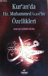 Kur'an'da Hz. Muhammed (sav.)'in Özellikleri - Ravza Yayınları - Selam