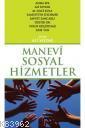 Manevi Sosyal Hizmetler - Rağbet Yayınları - Selamkitap.com'da