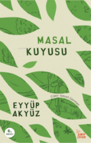 Masal Kuyusu - Zarif Yayınları - Selamkitap.com'da