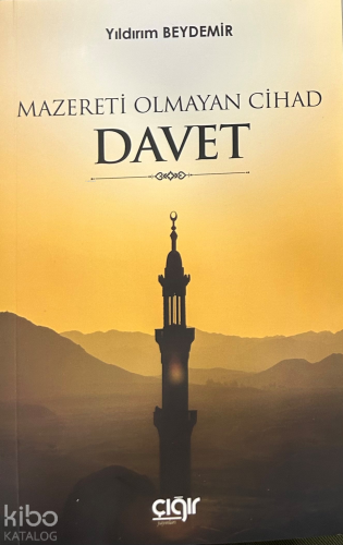 Mazereti Olmayan Cihad Davet - Çığır Yayınları - Selamkitap.com'da