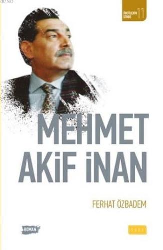 Mehmet Akif İnan - Sude Yayınları - Selamkitap.com'da