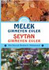 Melek Girmeyen Evler - Şeytan Girmeyen Evler - Uysal Yayınevi - Selamk