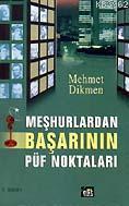 Meşhurlardan Başarının Püf Noktası - Elit Kültür Yayınları - Selamkita