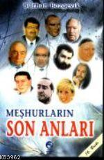 Meşhurların Son Anları - Cihan Yayınları - Selamkitap.com'da